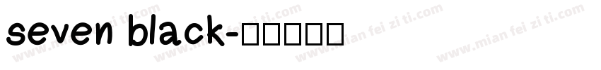 seven black字体转换